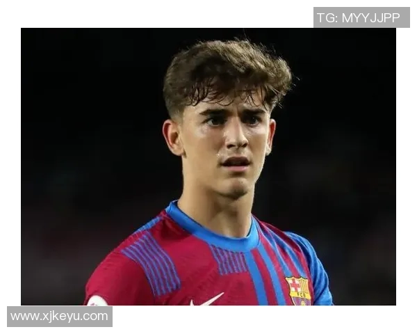 加维带领球队奋勇争先展现出色表现助力球队重返巅峰之路 加维带领球队奋勇争先展现出色表现助力球队重返巅峰之路